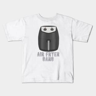 Air Fryer Gang Kids T-Shirt